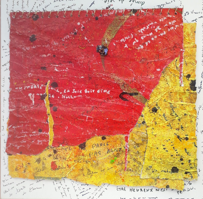 « Messages confidentiels » page 8 propos de bonheur sur toile 50 x50 papiers, encre, acrylique